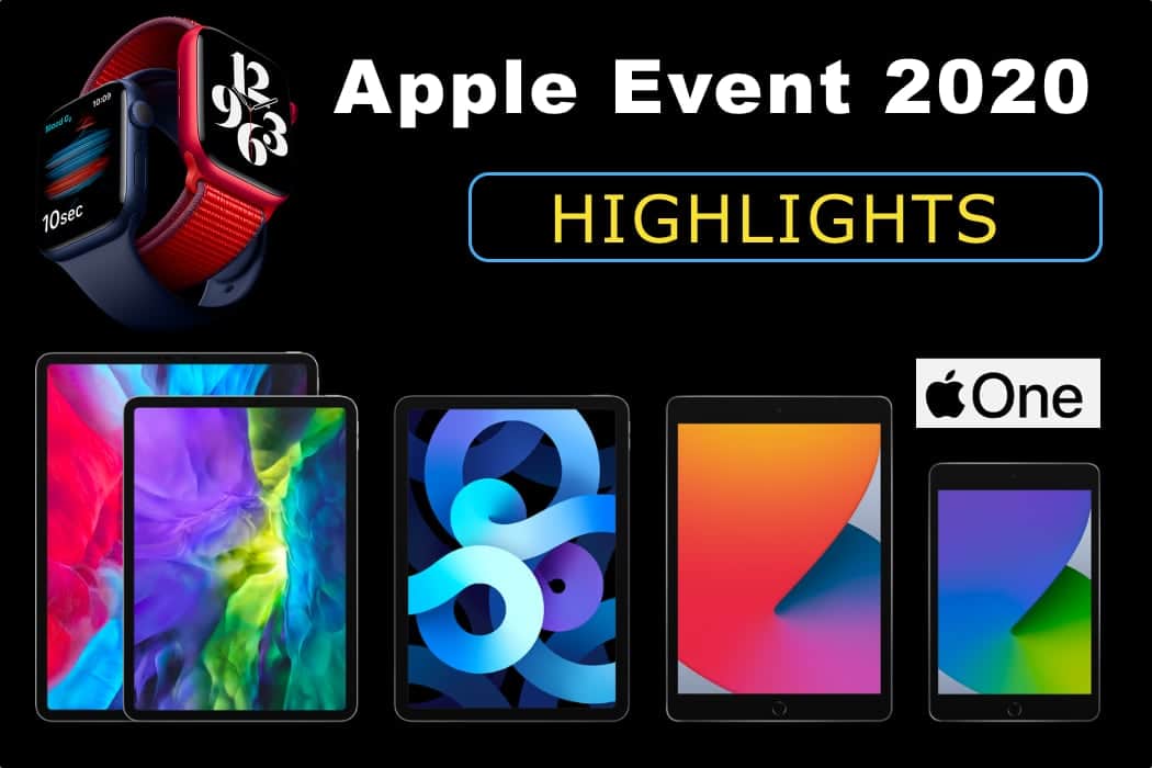 New Launches At the Apple Event 2020, No iPhone 12? KuchBhi